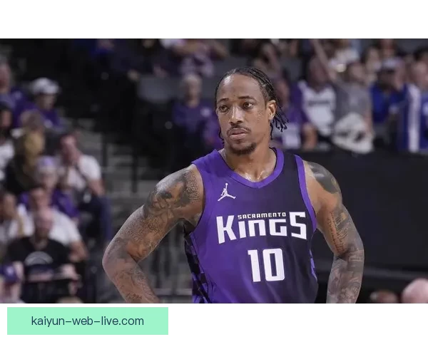 36岁232天 德罗赞创下NBA历史最年长30+10+0失误球员新纪录